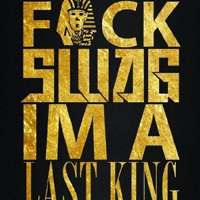 work hard hustling thuggin B)Fuck swag im a last kingg,stay kingiin!