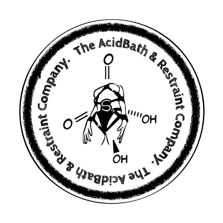 The AcidBath & Restraint Co,  The tweets from of the musings and ideas of the crazed and disturbed mind of the designer. Matt enjoy!!!