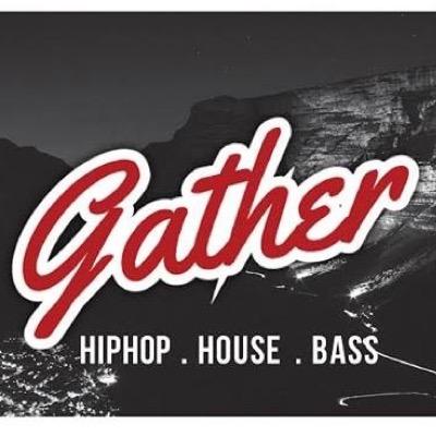 The term “Gather” represents unity, unity of people, music and artists. Hip Hop | House | Bass | Next Gather - 6 Dec 2014 | On The Greenz, Off Rosmead Avenue