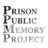 Prison Public Memory