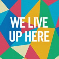 We Live Up Here (@weliveuphere) 's Twitter Profile