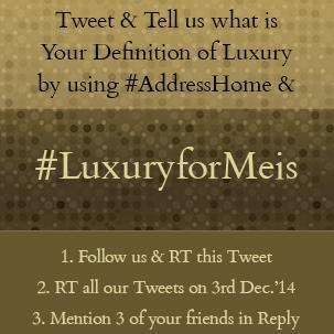 Follow @address_home Twitter Contest on the 3rd of December, 2014, between 11 AM to 11 PM, #LuxuryforMeis