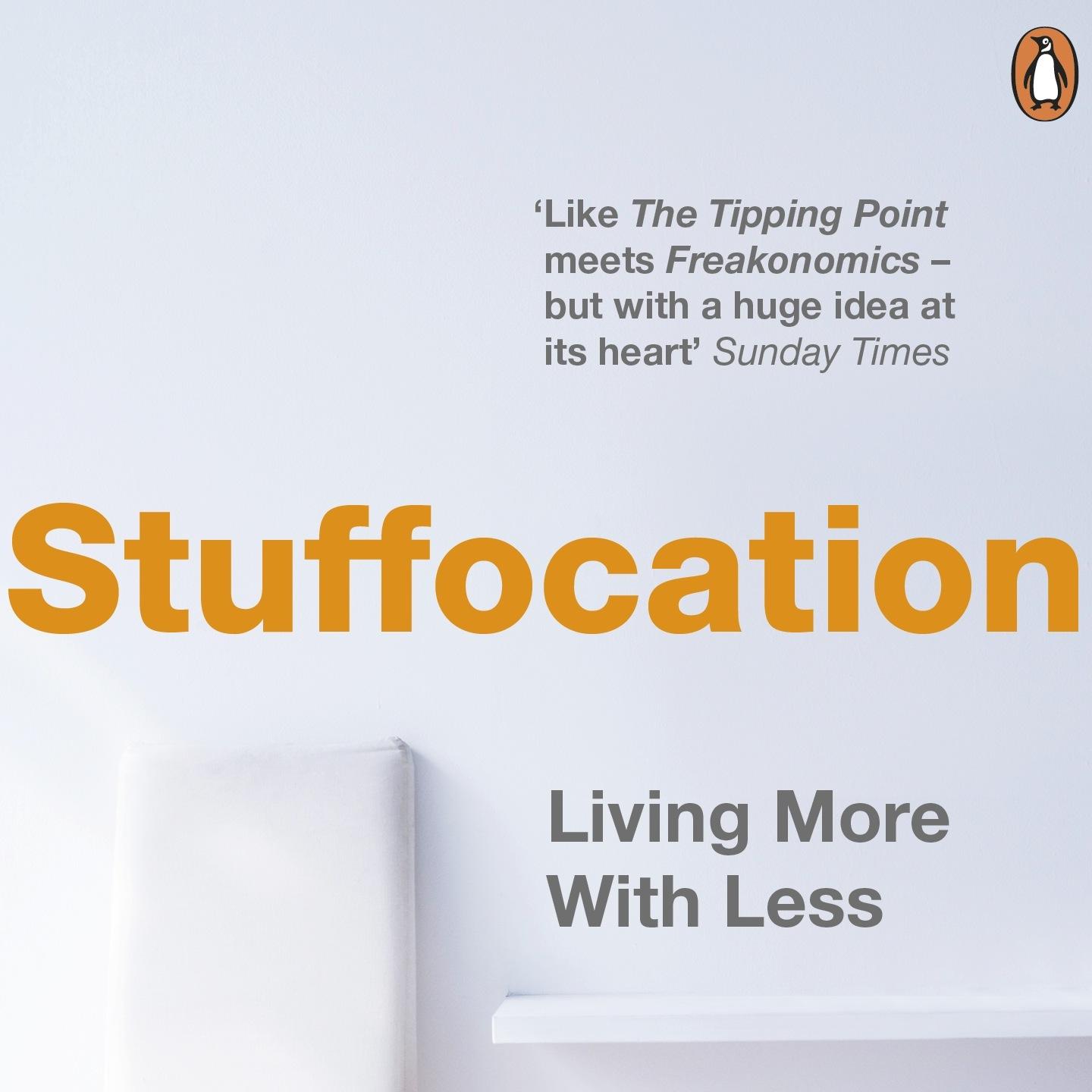 Stuffocating's profile picture. Do you feel it too? Take the Stuffocation quiz! http://t.co/5vtktPkam3 Out January 2015 in UK (Penguin), March 2015 in US (Spiegel & Grau)