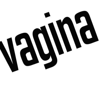 Giving you all the terrible shit vaginas caused     
                              Est. 2014