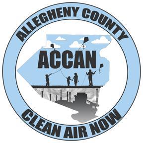 Allegheny County Clean Air Now (ACCAN) Citizen's group spreading awareness of the health & quality of life impacts of #airpollution. #cleanairswpa #cleanairnow