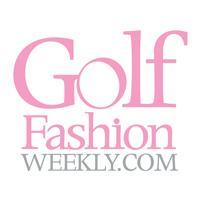 GolfFashWeekly's profile picture. Dedicated to reaching the fashion conscious customer and the industries that support the soft goods marketplace.
