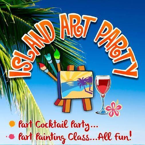 Aloha~Welcome to ISLAND ART PARTY!!! Paint, have a drink, listen to great music, and have more FUN than you've had in a long time.