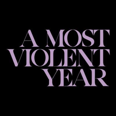 A MOST VIOLENT YEAR, directed by J.C. Chandor and starring Oscar Isaac and Jessica Chastain.