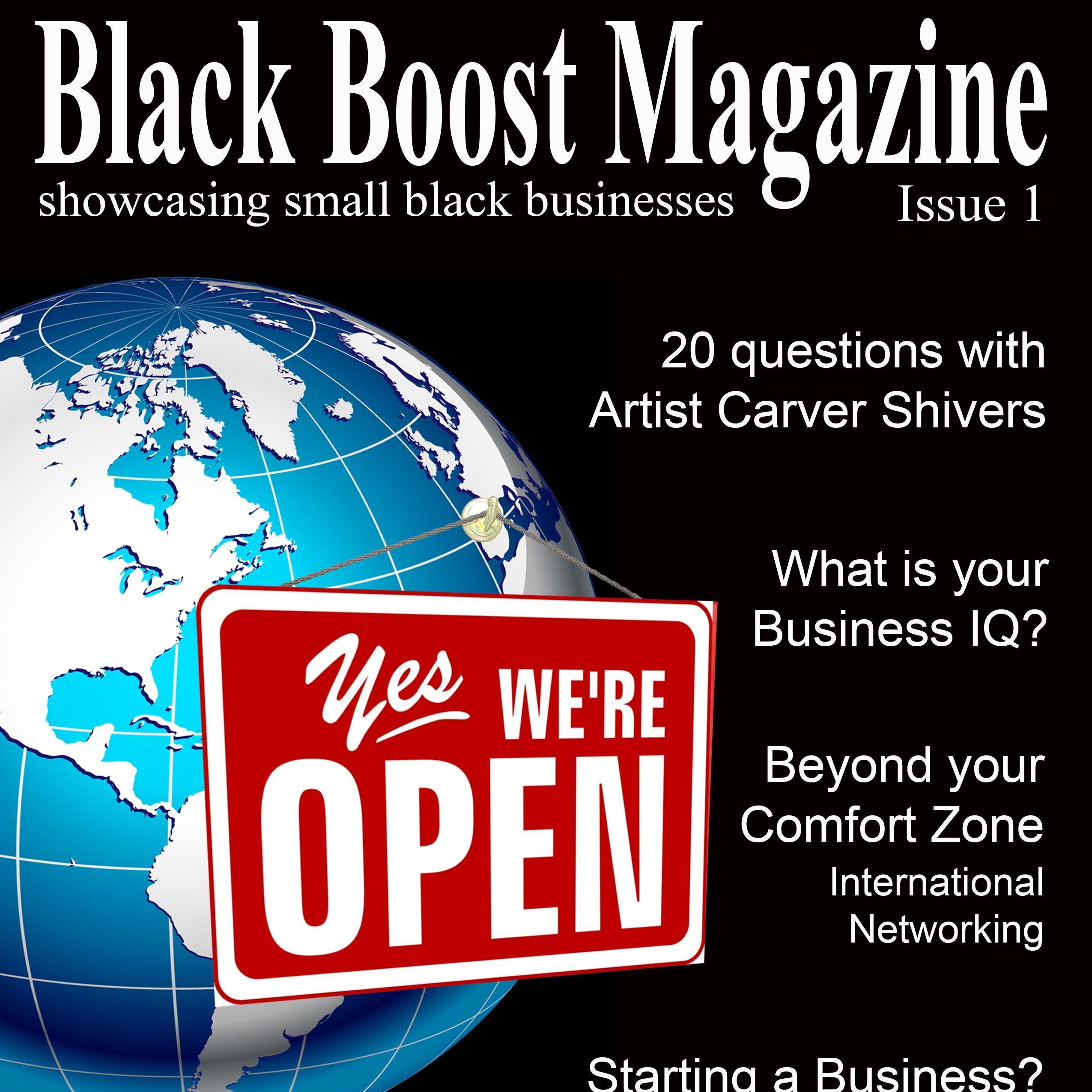 The aim of Black Boost Magazine is to feature, promote and support black small businesses, entrepreneurs and personalities in a positive light.