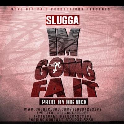 NEW Projects from SLUGGA coming soon! For booking or information email gonegetpaidproductions@gmail.com . .Follow on Instagram & Twitter @slugga2gs2ps