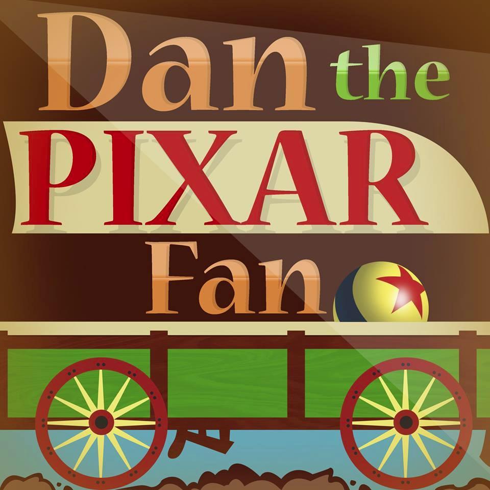 Dan the Pixar Fan