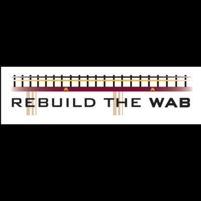 Rebuild the WAB is a 501(c)3 non-profit organization based in Minneapolis that redesigns implements and maintains the new Washington Avenue Bridge.