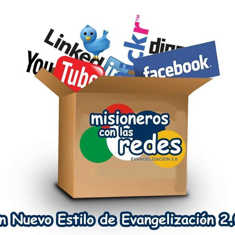 Misioneros con las Redes, un nuevo estilo de Evangelización 2.0. #IAM #OMP