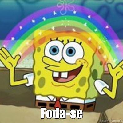 liguei o foda se