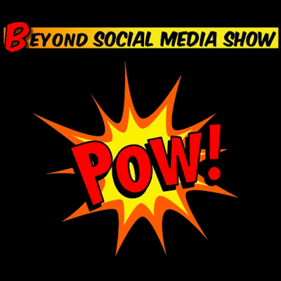 Beyond Social Media Show Podcast