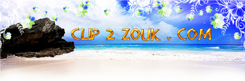 Clips Videos : Zouk, Dancehall, Kompa, R’n’B, Ragga & Reggaeton. htpp://www.Clip2Zouk.com