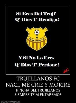 TRUJILLANOS FC , LA VINOTINTO  y BARCELONA FC