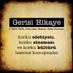 Gerisi Hikaye (@gerisihikaye_) Twitter profile photo Gerisi Hikaye (@gerisihikaye_) Twitter profile photo