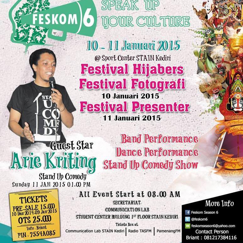FESTIVAL KOMUNIKASI 6 II 10-11 JANUARI 2015 II FESTIVAL HIJABERS II FESTIVAL FOTOGRAFI II FESTIVAL PRESENTER II GUEST STAR @Arie_Kriting II JOINT NOW !!