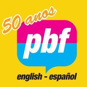 PBF Inglês e Espanhol.
Faça PBF e fale com o mundo!
