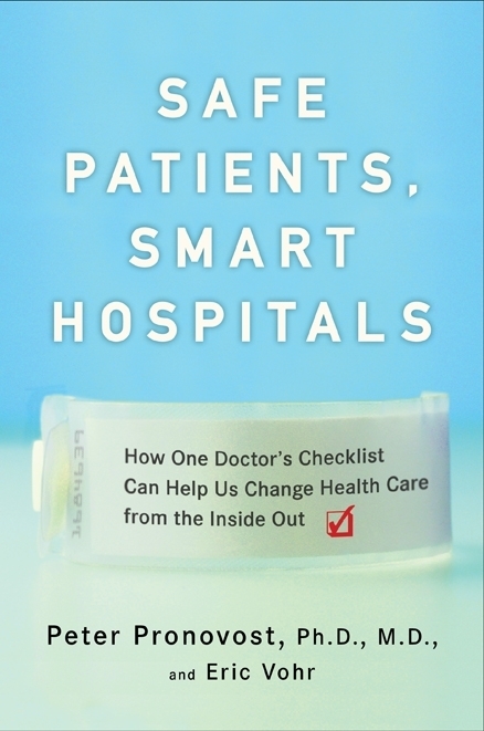 safe_patients's profile picture. Safe Patients Smart Hospitals, written by Eric Vohr and Peter Pronovost, chronicles the history and future of the patient safety movement.