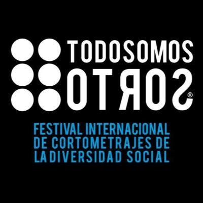 Festival Internacional de Cortometrajes de la Diversidad Social TODOS SOMOS OTROS https://t.co/MFaoGx7Hdl