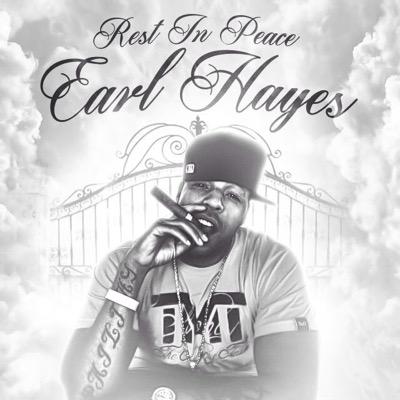 #RIPEarlHayes
Your music live forever