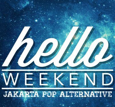 helloweekend_PA's profile picture. mencoba berkarya bersama(rhytem and vocal) @hamdani_roby | (bass and backing vocal) @linggabuanaaa | (drum) @iqrom_iik