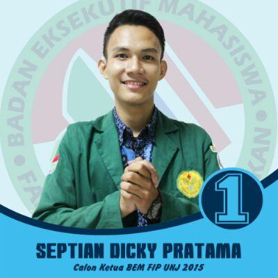 Septian Dicky Pratama | Calon Ketua BEM FIP UNJ 2015 NO.1 | #FIPBerprestasi #BergerakBersamaMerangkulSemua | @septiandickyp