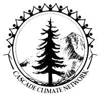 The Cascade Climate Network. Building a Sustainable, Just, and Prosperous Future for All!