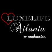 LuxeLifeAtlanta's profile picture. Monwiniel and Purple Sheets Productions presents LuxeLife Atlanta, a Scripted web-series based on professional men living and loving in the luxe life of ATL.