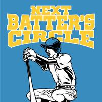 NEXT BATTER'S CIRCLE (@nextbatterman) 's Twitter Profile