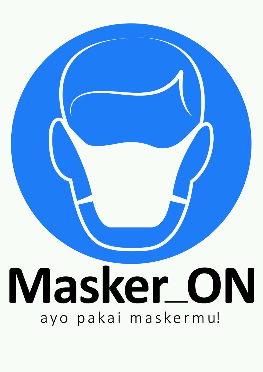 Gerakan untuk membuat kesadaran masyarakat menggunakan masker demi menjaga kesehatan pernafasan AYO PAKAI MASKERMU! | IG: @masker_ON | FB: maskeron123