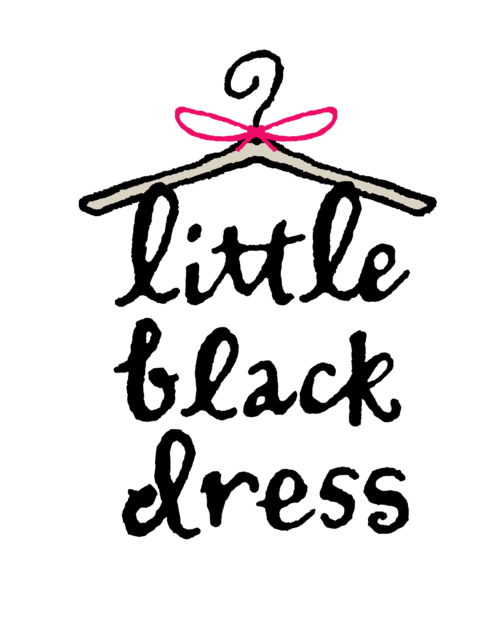 Little Black Dress – it’s a girl thing.