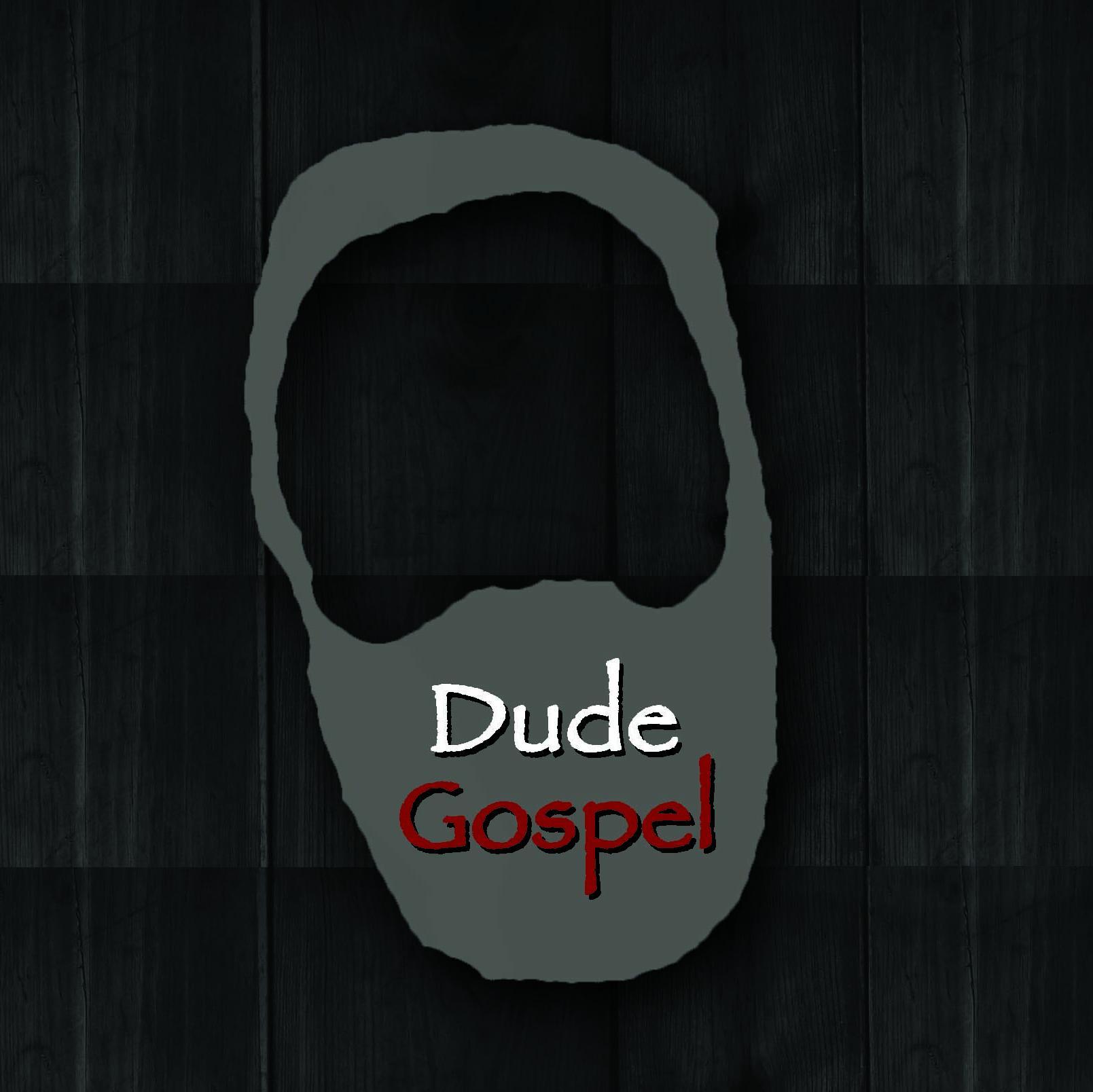 becoming the dudes God intended / 1 Corinthians 16:13