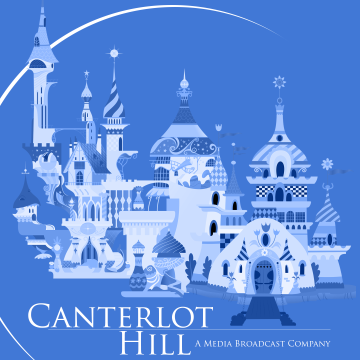 Canterlot Hill - A Media Broadcast Company -- Brony podcasts, radio, and more from 1/1/2015-3/8/2016