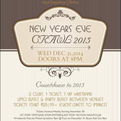 New Years Eve Events 2015!club crawls 3nightclubs, limo bus, book your pub crawl tickets starting @ tryst ending @ fiction at http://t.co/Ro4K9KOgJE