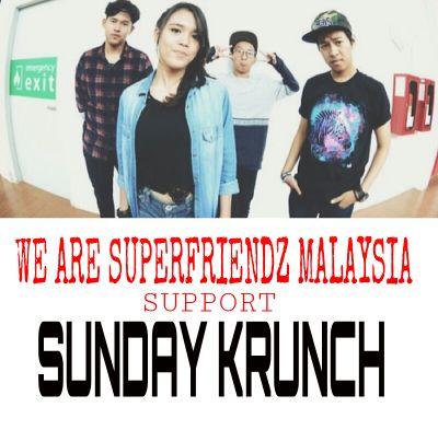 We are SuperFriendz from Malaysia. Support you guys @SUNDAYKRNCH @iiindahN @AbaySK @anantadefta @Tyaan96 ♡ 3/4