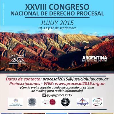 Twitter oficial del XXVIII Congreso Nacional de Derecho Procesal: Modelos de Justicia: Estado actual y reformas procesales. 10, 11 y 12 de Septiembre de 2015