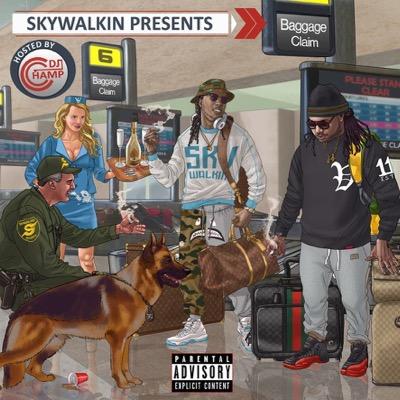 SKYWALKIN - New Mixtape Baggage Claim: Listen & Download NOW: http://t.co/uRqNY6X678