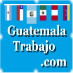 Trabajos,empleos, ofertas laborales.
info@guatemalatrabajo.com
(skype) dianacontrerasvargas
 Bolsas de trabajo en Guatemala