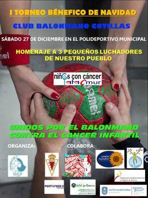 Primer Torneo benéfico de balonmano para colaborar  con  AFACMUR organización que lucha contra el cáncer infantil. (27-12-14)