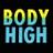 BODY HIGH