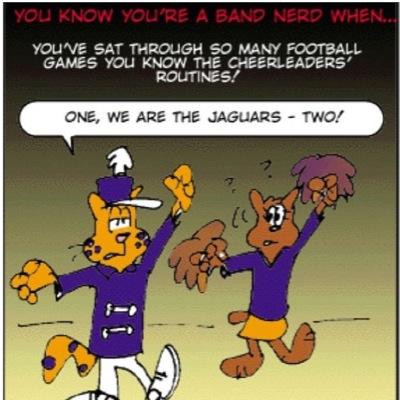 A Marching Band simply is life and variety. There's the •I'm always right group•, the •Wait, what are we doing group•, & the •Marching IS life• group!
