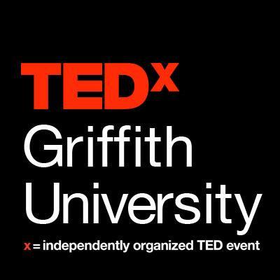 TEDXGriffithUniversity is an independently organised TED event.