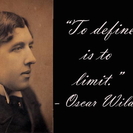 This is one of the most famous Oscar Wilde quotes..