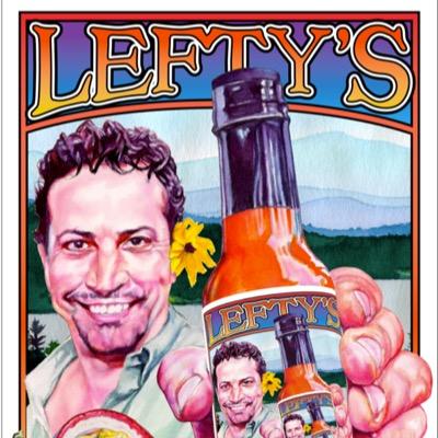 LeftysShow's profile picture. It's always hot in Lefty's Kitchen! And Lefty's Passionate Hot Sauce is no exception!
