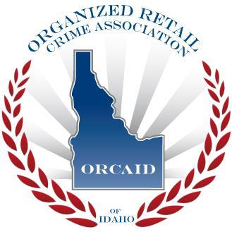 ORCAID is a partnership of law enforcement and retail loss prevention professionals dedicated to fighting organized retail crime (ORC) in the state of Idaho.