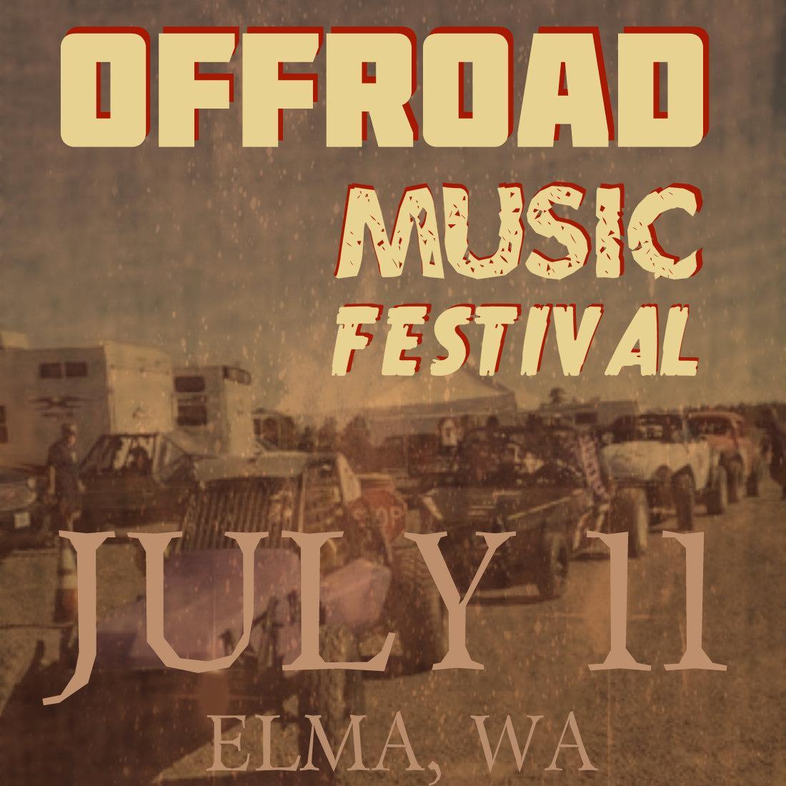 Combination short-track off-road race and Music Festival scheduled for July 11, 2015. @PNWOffroad