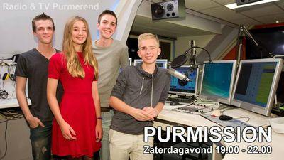 Purmission is het jongerenprogramma van Radio Purmerend. Elke zaterdagavond te beluisteren tussen 19:00 t/m 22:00. 104.9FM & 103.3 Kabel